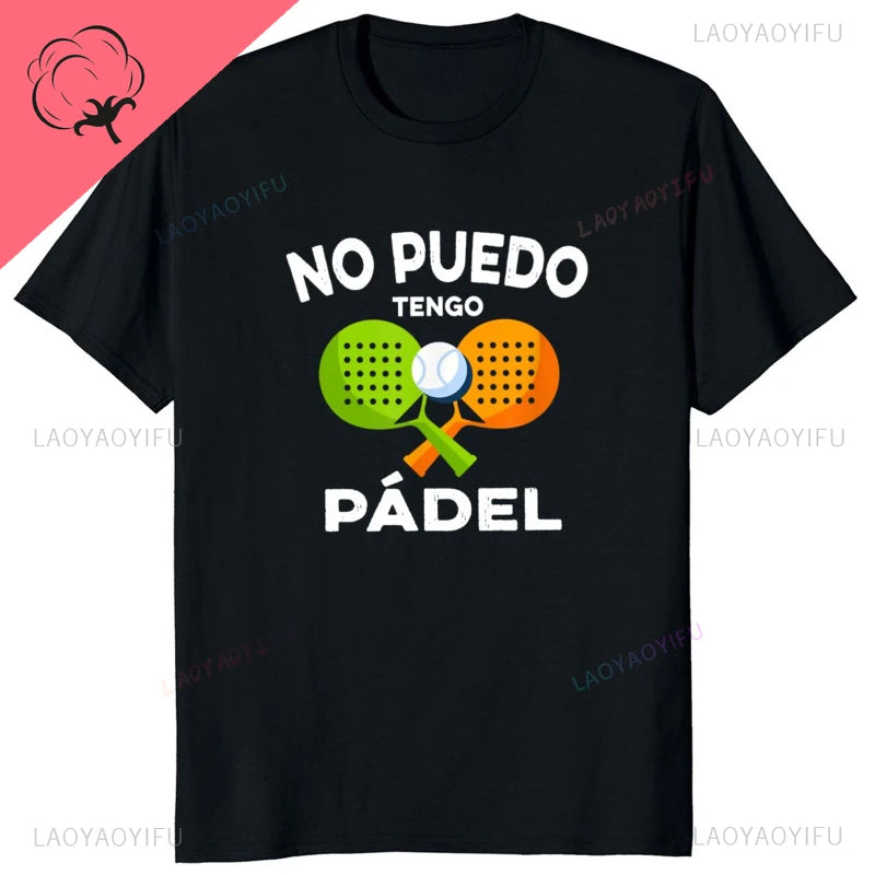 Porque Pierdo Al Padel Divertido Tshirt Funny Cotton T Shirt Casual Soft Premium Men Clothing Shirt Graphic Tee Shirt Summer Top