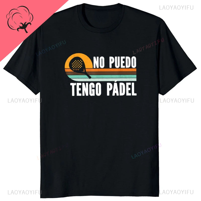 Porque Pierdo Al Padel Divertido Tshirt Funny Cotton T Shirt Casual Soft Premium Men Clothing Shirt Graphic Tee Shirt Summer Top